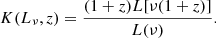 $$ \begin{aligned} K(L_\nu ,z)=\frac{(1+z)L[\nu (1+z)]}{L(\nu )}. \end{aligned} $$