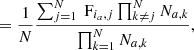 $$ \begin{aligned}&= \frac{1}{N} \frac{\sum ^N_{j=1}\text{ F}_{i_a,j}\prod ^N_{k\ne j} {N}_{a,k}}{\prod ^N_{k=1} {N}_{a,k}} , \end{aligned} $$