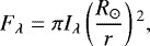 \begin{align*} F_{\lambda} = \pi I_{\lambda} \left(\frac{R_{\odot}}{r} \right){}^2, \end{align*}