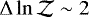 $\Delta\ln{\mathcal{Z}} \sim 2$