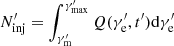 $ N_{\mathrm{inj}}^\prime = \smallint_{\gamma_{\mathrm{m}}^\prime}^{\gamma_{\mathrm{max}}^\prime} Q (\gamma_{\mathrm{e}}^\prime,t^\prime) \mathrm{d}\gamma_{\mathrm{e}}^\prime $