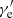 $ \gamma_{\mathrm{e}}^\prime $
