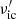 $ \nu_{\mathrm{ic}}^\prime $