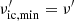 $ \nu_{\mathrm{ic,min}}^\prime=\nu^\prime $