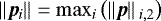 $\left\|{\bm{p}_i}\right\| = \max_i \left({\left\|\bm{p}\right\|{}_{i,2}}\right)$
