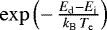 ${\exp \left(-\, \frac{E_{\textrm{d}} - E_{\textrm{i}}}{k_{\textrm{B}}\,T_{\textrm{e}}} \right)}$