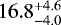 $16.8^{+4.6}_{-4.0}$