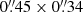$ 0{{\overset{\prime\prime}{.}}}45 \times 0{{\overset{\prime\prime}{.}}}34 $