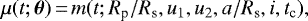 \begin{equation*} \mu(t; \bm{\theta})\,{=}\,m(t; R_{\textrm{p}}/R_{\textrm{s}}, u_1, u_2, a/R_{\textrm{s}}, i, t_{\textrm{c}}), \end{equation*}