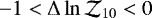 $-1<\Delta \ln \mathcal{Z}_{10}<0$
