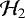 $\mathcal{H}_2$