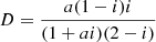 $$ \begin{aligned} D = \frac{a (1 - i) i}{(1 + a i) (2 - i)} \end{aligned} $$