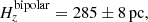 $$ \begin{aligned}&H_{z}^\mathrm{bipolar} = 285 \pm 8\,\mathrm{pc},\end{aligned} $$