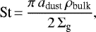 \begin{equation*} \textrm{St}\,{=}\,\frac{\pi \, a_{\textrm{dust}} \, \rho_{\textrm{bulk}} }{2\, \Sigma_{\textrm{g}}}{,} \end{equation*}