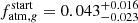 $ f_{\mathrm{atm,}g}^{\mathrm{start}}=0.043_{-0.023}^{+0.016} $