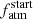 $ {f_{\mathrm{atm}}^{\mathrm{start}}} $