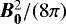 $\vec{B_{0}}^{2}/(8\pi)$