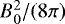 $B_{0}^{2}/(8\pi)$
