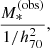$$ \begin{aligned} \frac{M_*^{\mathrm{(obs)} }}{1/h_{70}^2}, \end{aligned} $$