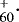 $_{60}^+\cdot$