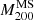 $ M^{\mathrm{MS}}_{200} $