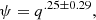 $$ \begin{aligned} \psi = q^{.25 \pm 0.29}, \end{aligned} $$