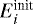 $E{}_{i}^{\textrm{init}}$