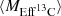 $ \langle{M}_{\mathrm{Eff}^{13}\mathrm{C}}\rangle $
