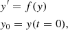$$ \begin{aligned}&{ y}^{\prime } = f({ y})\nonumber \\&{ y}_0 = { y}(t = 0), \end{aligned} $$