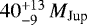 $40^{+13}_{-9}\,M_{\textrm{Jup}}$