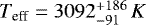 $T_{\textrm{eff}}=3092^{+186}_{-91}\,K$