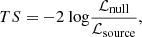 $$ \begin{aligned} TS = -2\ \mathrm{log} \frac{\mathcal{L} _\mathrm{null} }{\mathcal{L} _\mathrm{source} }, \end{aligned} $$
