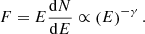 $$ \begin{aligned} F = E \frac{\mathrm{d}N}{\mathrm{d}E} \propto \left(E\right)^{-\gamma }. \end{aligned} $$