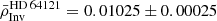 $ \bar{\rho}^{\mathrm{HD\,64121}}_{\mathrm{Inv}}=0.01025 \pm 0.00025 $