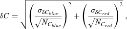 $$ \begin{aligned} \delta C = \sqrt{ \left(\frac{\sigma _{\delta C_{blue}}}{\sqrt{N_{C_{blue}}}}\right)^2 + \left(\frac{\sigma _{\delta C_{red}}}{\sqrt{N_{C_{red}}}}\right)^2} \ , \end{aligned} $$