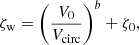 $$ \begin{aligned} \zeta _{\rm w} = \left(\frac{V_0}{V_{\rm circ}}\right)^b + \zeta _0, \end{aligned} $$