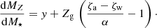 $$ \begin{aligned} \frac{\mathrm{d}M_Z}{\mathrm{d}M_{\star }} = y + Z_{\rm g}\,\left(\frac{\zeta _{\rm a}-\zeta _{\rm w}}{\alpha }-1\right)\cdot \end{aligned} $$