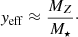 $$ \begin{aligned} y_{\rm eff} \approx \frac{M_Z}{M_{\star }}\cdot \end{aligned} $$