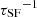 $ {\tau_{\mathrm{SF}}}^{-1} $
