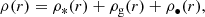 $$ \begin{aligned} \rho (r) = \rho _*(r) + \rho _{\rm g}(r) + \rho _\bullet (r), \end{aligned} $$