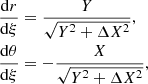 $$ \begin{aligned}&\frac{\mathrm{d}r}{\mathrm{d}\xi }=\frac{Y}{\sqrt{{{Y}^{2}}+\Delta {{X}^{2}}}} ,\nonumber \\&\frac{\mathrm{d}\theta }{\mathrm{d}\xi }=-\frac{X}{\sqrt{{{Y}^{2}}+\Delta {{X}^{2}}}} , \end{aligned} $$