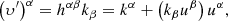 $$ \begin{aligned} {{\left( {{\upsilon }^{\prime }} \right)}^{\alpha }}={{h}^{\alpha \beta }}{{k}_{\beta }}={{k}^{\alpha }}+\left( {{k}_{\beta }}{{u}^{\beta }} \right){{u}^{\alpha }} , \end{aligned} $$