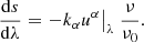 $$ \begin{aligned} \frac{\mathrm{d}s}{\mathrm{d}\lambda }={{\left. -{{k}_{\alpha }}{{u}^{\alpha }} \right|}_{\lambda }}\ \frac{\nu }{{{\nu }_{0}}} . \end{aligned} $$