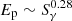 $ E_{\rm p}\sim S_\gamma^{0.28} $
