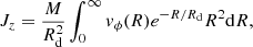 $$ \begin{aligned} J_{z} = \frac{M}{R_{\rm d}^2} \int _0^{\infty }{ v}_{\phi }(R)e^{-R/R_{\rm d}} R^2 \mathrm{d}R, \end{aligned} $$