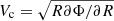 $ V_{\mathrm{c}}= \sqrt{R \partial\Phi/\partial R} $