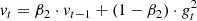 $$ \begin{aligned} v_t = \beta _{2} \cdot v_{t-1} + (1- \beta _{2}) \cdot g_t^{2} \end{aligned} $$