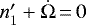 ${n\prime_1}+\dot{\Omega} \,{=}\, 0$