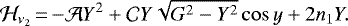 \begin{equation*}\mathcal{H}_{\nu_2}\,{=}\,{-}\mathcal{A}Y^2+\mathcal{C}Y\sqrt{G^2-Y^2}\cos y+2n_1 Y.\end{equation*}