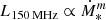 $ L_{150\,\mathrm{MHz}} \propto \dot{M}_*^m $